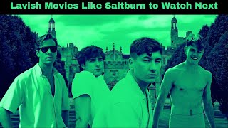 10 Lavish Movies Like Saltburn to Watch Next  WorldFree4u [upl. by Kamal342]