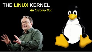 An Introduction to the Linux Kernel  The Basics [upl. by Krusche]