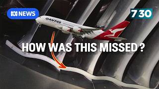 How a Qantas Airbus flew for 300 hours with a 125metre missing tool in its engine  730 [upl. by Inimod444]