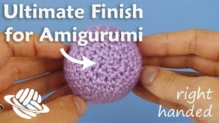 Ultimate Finish for Amigurumi righthanded version [upl. by Joice636]