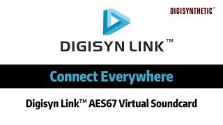 DIGISYN AES67 Virtual Soundcard [upl. by Yram915]