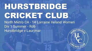 North Metro CA  14 Lorraine Ireland Women Div 1 Summer  Rd6  Hurstbridge v Laurimar [upl. by Thistle]