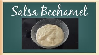 Receta de Salsa Bechamel Full HD [upl. by Bond]