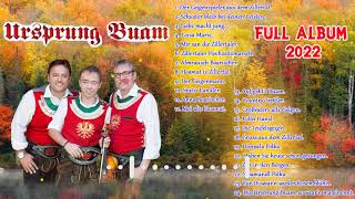 Ursprung Buam  30 Unvergessliche VolksmusikHits  Full Album [upl. by Derna]