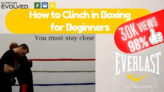 How to Clinch in Boxing Step by Step for Beginners [upl. by Sokil]