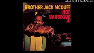 Jack McDuff  Hot Barbeque 1966 HQ Sound [upl. by Naghem736]