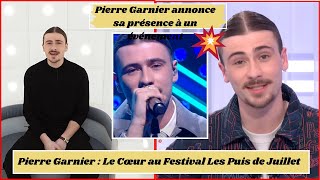 quotPierre Garnier  Le Cœur au Festival Les Puis de Juillet et lÉtoile Montante de la Musique quot [upl. by Aicilec642]