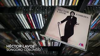 07 Songoro cosongo  HÉCTOR LAVOE Comedia  1978 [upl. by Fink]