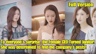 【ENG SUB】To everyones surprise the Female CEO Turned Janitor She was determined to find the pests [upl. by Belcher]