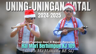 Tortor Uninguningan Natal  Hai Mari Berhimpun KJ 109  Sai Ro Ma Hamuna BE 56  Instrumental Natal [upl. by Farnham]