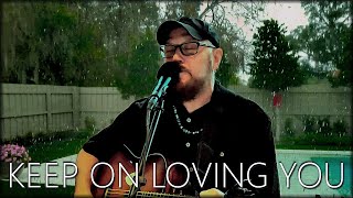 REO Speedwagon  Keep On Loving You  Live Acoustic Cover acousticcoversongs reospeedwagon [upl. by Jehiel]