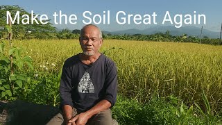 Make the Soil Great Again [upl. by Arreic]