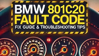 BMW 801C20 Fault Code Fix Guide amp Troubleshooting Tips [upl. by Boony918]