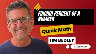 Finding a Percent of a Number Tutorial Tim Bedley [upl. by Eiramlatsyrc]