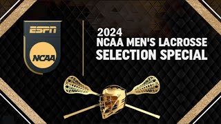 2024 NCAA Mens Lacrosse Selection Special  Sunday 5524  Playoff Bracketology [upl. by Qirat]