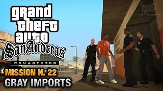 GTA San Andreas Remastered  Mission 22  Gray Imports Xbox 360  PS3 [upl. by Aivun592]