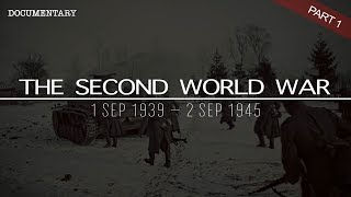 The Complete History of the Second World War  World War II Documentary  Part 1 [upl. by Lubeck]