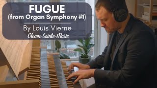 Louis Vierne  FUGUE from Organ Symphony 1 Hauptwerk  Caen [upl. by Feucht]