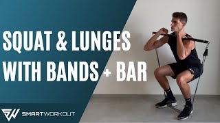 SQUAT and LUNGES with RESISTANCE BANDS  BAR [upl. by Torey222]