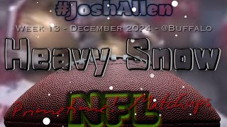 ・・ノ NFL GOTW Primetime Matchup Buffalo Bills SNOW DAY Josh Allen [upl. by Ricki]