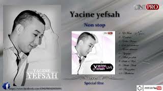 Yacine yefsah  ALBUM COMPLET  kabyle non stop live 2013 [upl. by Still]