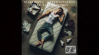 Suikerspin  Determination Feat Jake Buzzard Official Audio Vizualizer [upl. by Ruckman]