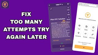 How To Fix And Solve Too Many Attempts Try Again Later On Pi Network App  Final Solution [upl. by Isis191]