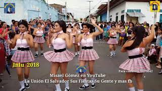 Desfile de Inicio de la Feria del turismo la Unión 2018 Cachiporras del Inlu y su Banda Musical [upl. by Adyl]