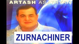 Artash Asatryan  Zurnachiner [upl. by Harutek]