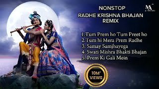 Radha Krishna Prem Bhajan 💕 TumPream ho peaceful songs 🎶 Top 5 Nonstop Remix [upl. by Eisset]