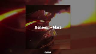 Hensonn  Flare slowed  reverb [upl. by Pfosi]