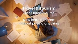 Free Course on Travel amp Tourism Management [upl. by Ellett]