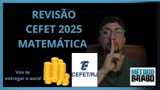 MATEMÁTICA CEFET 2025 REVISÃO [upl. by Woodhouse709]