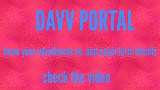 Davv portal enrollment form download exam form check detail and more check now [upl. by Anissej]