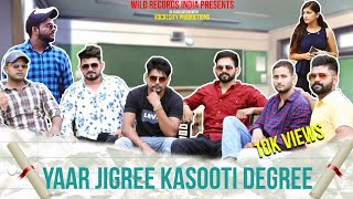 Yaar Jigree Kasooti Degree Sharry maan Wild Records  Latest New Punjabi Song 2018 [upl. by Hayalat258]