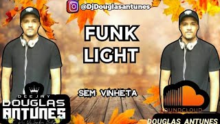 AGORA VAI SENTAR VERSÃO 2024 LIGHT SEM VINHETA DJ YURI MARTINS EDIT DJ DOUGLAS ANTUNES [upl. by Fatima980]