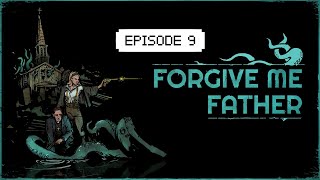 FORGIVE ME FATHER LETS PLAY  ÉPISODE 9 Run journaliste [upl. by Wilmott312]