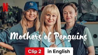 The Mothers of Penguins Season 1 Clip 2  Trailer in English  Netflix [upl. by Dao]