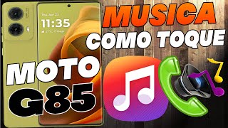 Como Colocar Música Como Toque de Chamada do Motorola Moto G85 [upl. by Patnode]