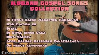 ILOCANO GOSPEL SONGS COLLECTION  COVER SONG [upl. by Nolte]