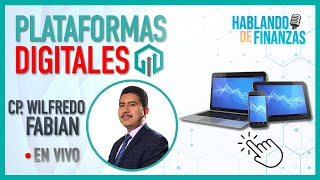 PLATAFORMAS DIGITALES  CP Wilfredo Fabian [upl. by Bayless]