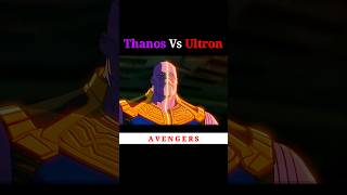 Thanos Vs Ultron  😳 shorts avengers mcu [upl. by Nicky]