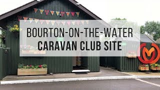 Review of the Caravan and Motorhome Club Site in Bourton on the Water [upl. by Tarsus698]