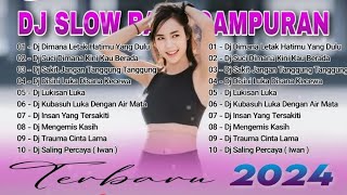 Kumpulan lagu Dj slow full album viral 2024 [upl. by Anica985]