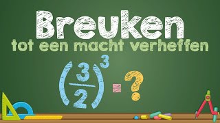 Breuken tot een macht verheffen  Wiskunde [upl. by Lemaceon749]