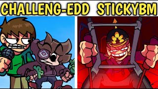 CHALLENGEDD but with STICKYBM  STICKYBM sings ChallengEdd  EDDSWORLD X FNF [upl. by Adlar263]