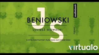 Juliusz Słowacki quotBeniowskiquot audiobook Czyta Krzysztof PlewakoSzczerbiński [upl. by Ivel990]