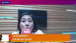 quotAlgo Distintoquot con Melisa Toloza [upl. by Allesor600]