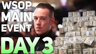 The World Series of Poker Main Event Day 3 [upl. by Irek146]