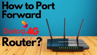 How to Port Forward Dialog 4G Router  Tozed ZLT P28 [upl. by Eninotna621]